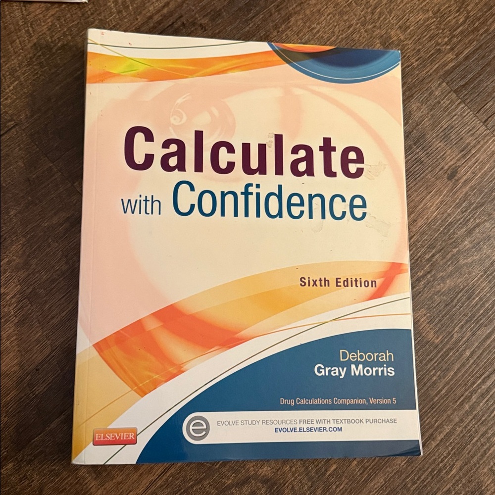 Calculate with Confidence Sixth Edition Book